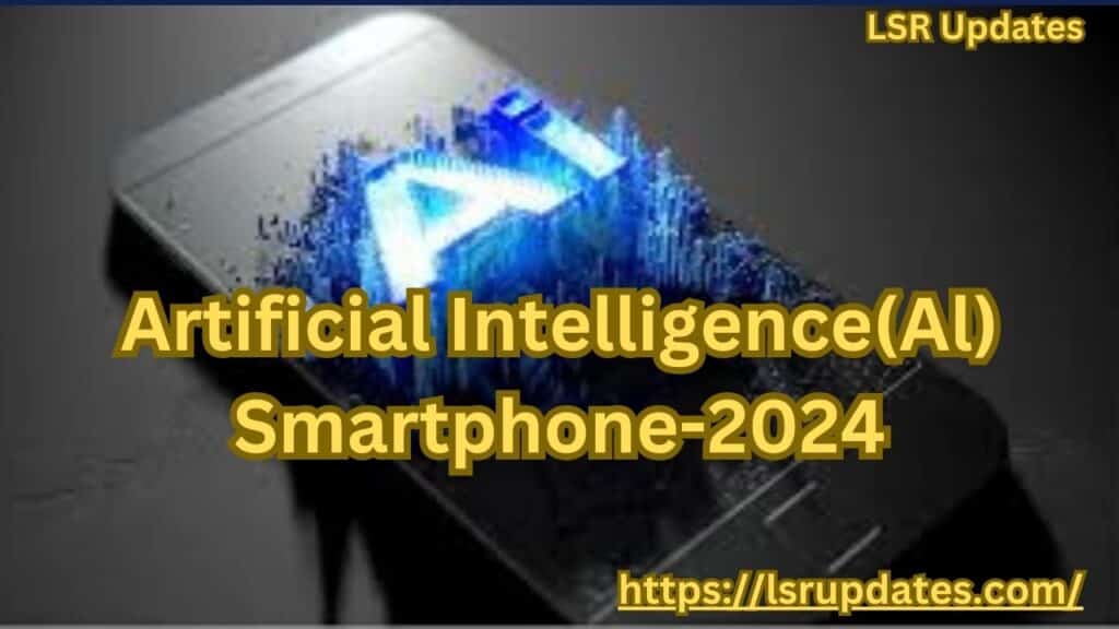 Artificial Intelligence(Al) Smartphone-2024 | ఏఐ స్మార్ట్ఫోన్.. ఆహా అనిపిస్తుందా?