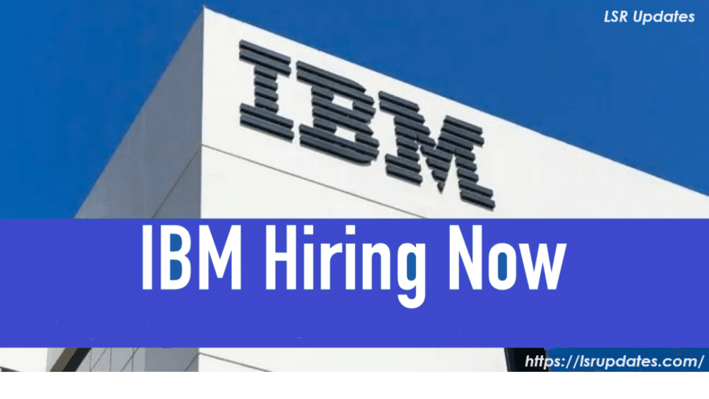 Latest IBM Recruitment-2024 for Technical Support Engineer | టెక్నికల్ సపోర్ట్ ఇంజనీర్ కోసం తాజా IBM రిక్రూట్‌మెంట్-2024