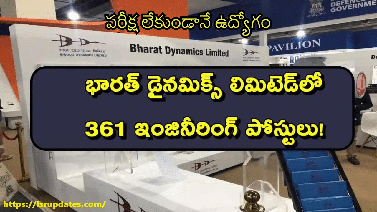 BDL Engineers Recruitment 2024 Walk In Interviews For 361 Posts | భారత్​ డైనమిక్స్​లో 361 ఇంజినీరింగ్​ పోస్టులు - పరీక్ష లేకుండానే జాబ్స్