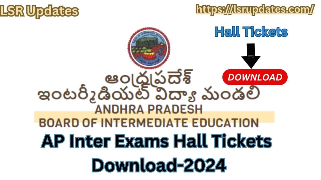 AP Intermediate Exams Hall Tickets Download from 21st February 2024 | ఈనెల 21న ఏపీ ఇంటర్‌ హాల్‌టికెట్లు విడుదల..!