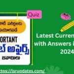 Latest Current Affairs with Answers in Telugu-2024